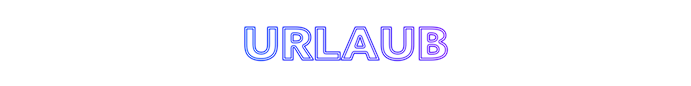 Urlaub/Krank